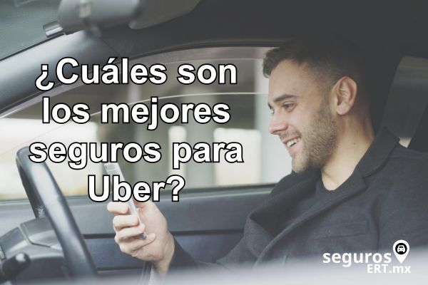 ¿Cuáles son los mejores seguros para Uber?